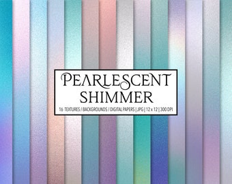 Pearlescent Shimmer Digital Papers, Textures, Backgrounds, Clipart, Scrapbooking, Personal and Commercial Use