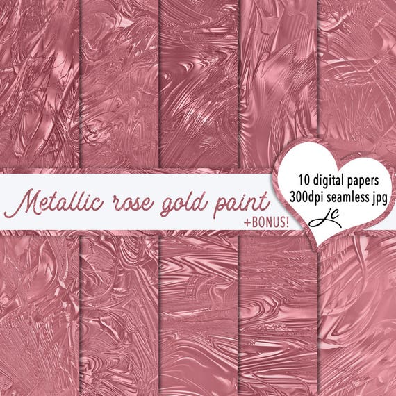 Metallic Rose Gold Paint Digital Papers BONUS Pattern Files, Seamless,  Textures, Backgrounds, Clipart, Personal and Commercial Use 