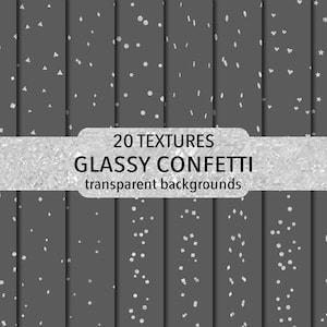 May include: Twenty digital paper textures featuring silver confetti on a dark gray background. The confetti is in various shapes, including circles, squares, stars, and triangles. The text "20 TEXTURES GLASSY CONFETTI transparent backgrounds" is displayed on a silver background.