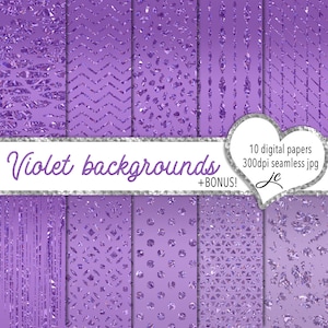 May include: Ten digital papers in a purple gradient with various glittery patterns. The text "Violet backgrounds + BONUS!" is at the top of the image.