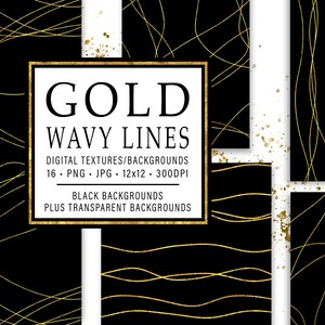 May include: A digital download of 16 gold wavy line textures and backgrounds. The textures are 12 inches by 12 inches and 300 DPI. They are available in both black and transparent backgrounds.