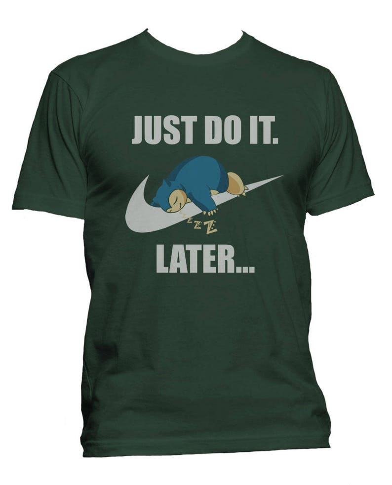just do it later tee