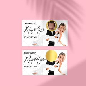 May include: Two white cards with black text that reads "Find Jennifer's Perfect Match, Scratch to Win!"  Each card features a cartoon image of a bride and groom. The groom is holding the bride in his arms. The bride's head is oversized and the groom's face is covered by a gold circle.