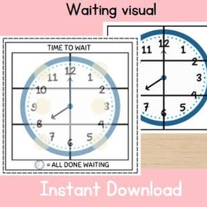 以下が含まれることがあります： 子供たちに待つことを教えるための印刷可能な視覚教材です。視覚教材には、青い文字盤と黒い針の時計が描かれています。時計は12のセクションに分かれており、各セクションは異なる時間を表しています。視覚教材には、「TIME TO WAIT」と「= ALL DONE WAITING」というテキストも含まれています。