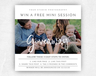 May include: A white and black graphic with the text "YOUR STUDIO PHOTOGRAPHY WIN A FREE MINI SESSION" and "Giveaway" written in white cursive. The graphic also includes a photo of a family of four, a man, a woman, and two children, smiling and looking at the camera. The text below the photo reads "FOLLOW THESE 4 EASY STEPS TO ENTER: 1. LIKE OUR PAGE 2. LIKE THIS POST 3. SHARE THIS POST 4. TAG 3 FRIENDS IN THE COMMENTS WINNER WILL BE ANNOUNCED ON 12/12/20".