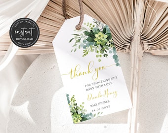 May include: A white thank you tag with a green succulent floral design. The text reads "thank you for showering our baby with love Brenda Henry Baby Shower 14-07-2022".