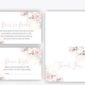 May include: Two printable cards with a floral design. The top card says "Book for Baby" and has the text "One small request that won't be too hard, please bring a book instead of a card. We'll remember and share your special gift, even when you're not there." The bottom card says "Diaper Raffle" and has the text "Bring a pack of diapers any size for a chance to win a great prize!" with a blank line for a name.