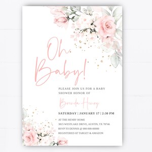 May include: Pink and white floral baby shower invitation with gold glitter accents. The text reads "Oh Baby!" and includes details for the event, including the date, time, location, and RSVP information.