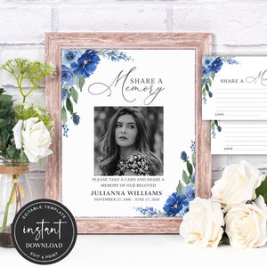 May include: A printable memorial sign with a blue floral design and a photo placeholder. The sign says "Share a Memory" and includes the text "Please take a card and share a memory of our beloved" and "Julianna Williams, November 27, 1946 - June 17, 2020".