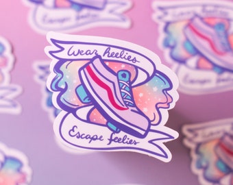 Wear Heelies Escape Feelies Glossy Vinyl Die-Cut Sticker