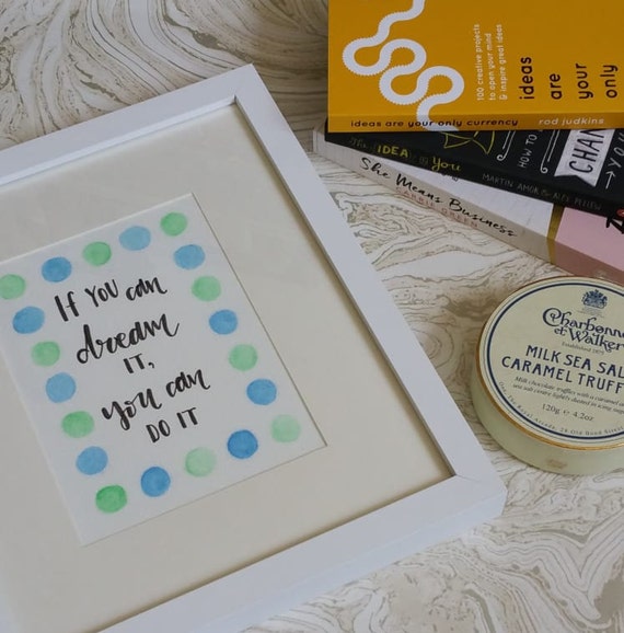 A5 watercolor quote If You Can Dream It You Can Do It handmade A5 watercolor quote If You Can Dream It You Can Do It handmade