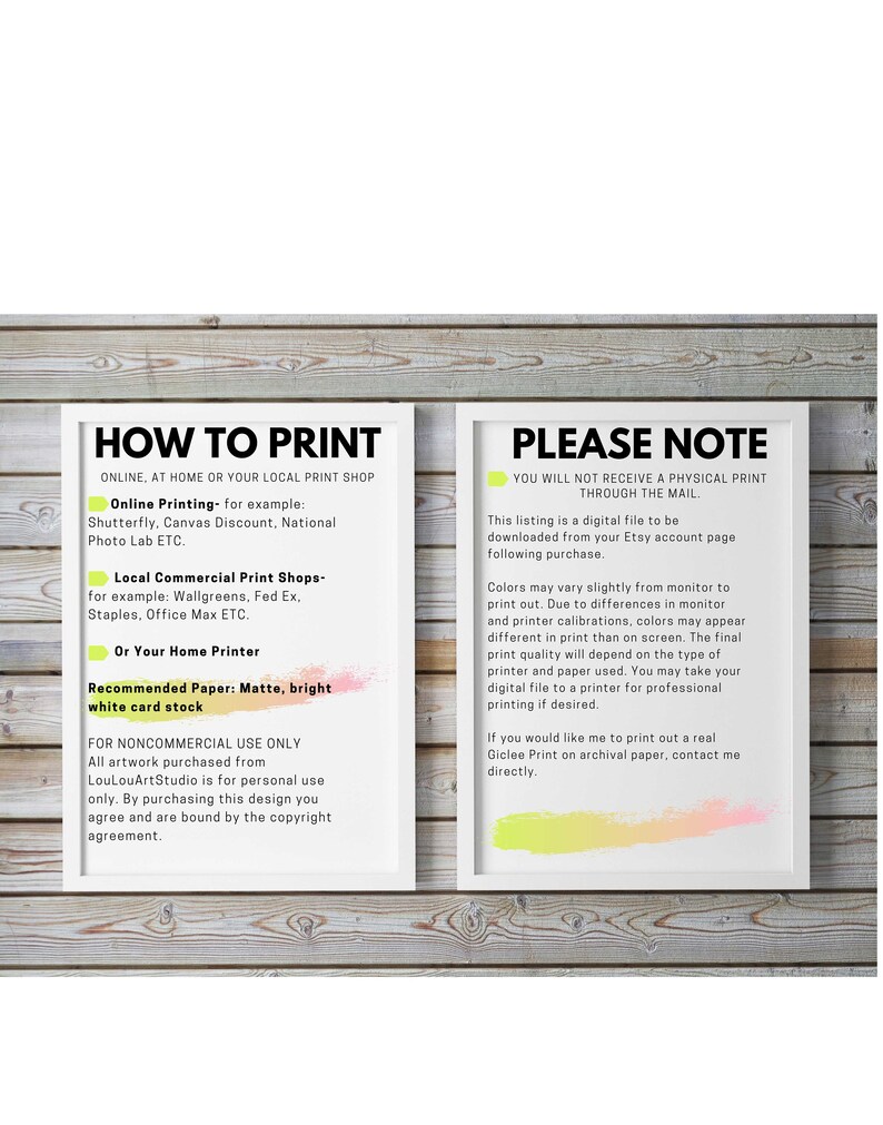May include: A white framed printable guide with yellow highlights explaining how to print a digital file. The text includes "How to Print" and "Please Note".