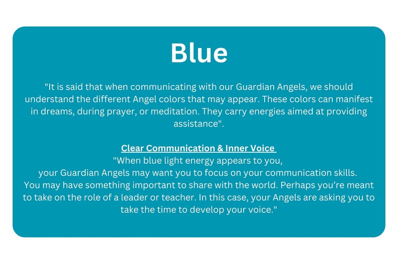May include: Blue background with the word "Blue" in large white letters. The text below explains that when communicating with guardian angels, blue light energy may appear, indicating a need to focus on communication skills and developing one's inner voice.