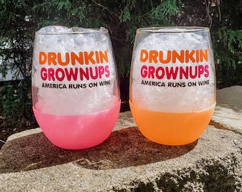 Drunkin' Grownups Wine Glass