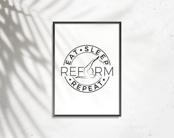 Pilates Reformer Art Print: Eat Sleep Repeat (Digital Download)