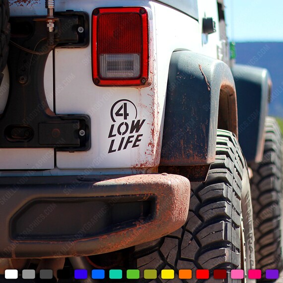 4 Low Life Sticker Decal To Fit Jeep Wranger Cherokee Etsy
