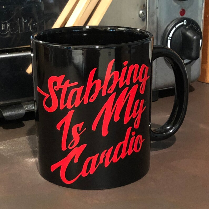 Stabbing Is My Cardio  11oz ceramic mug image 1