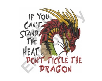 Don/'t Tickle The Dragon Black Frame Can/'t Stand The Heat
