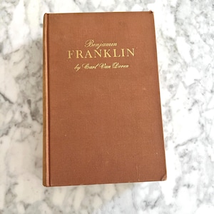 Benjamin Franklin biography by carl van doren 1st edition 1938, antique book gift