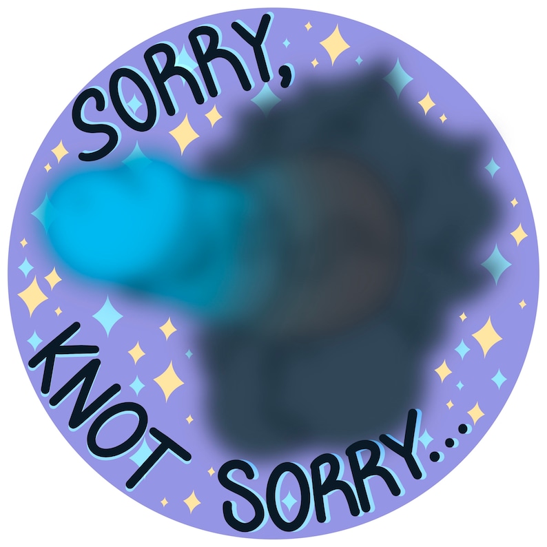 18 NSFW: Sorry Knot Sorry Werewolf/Monster/Furry Sticker | Etsy