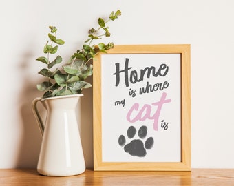 Cat quote print, printable wall art, digital download, pink color, DIY home decor, pet lover, nursery, bedroom, living room art, cat paw