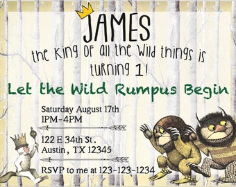 May include: A birthday invitation featuring a whimsical illustration of a furry creature with a crown, a yellow background, and the text "JAMES the king of all the Wild things is turning 1! Let the Wild Rumpus Begin".