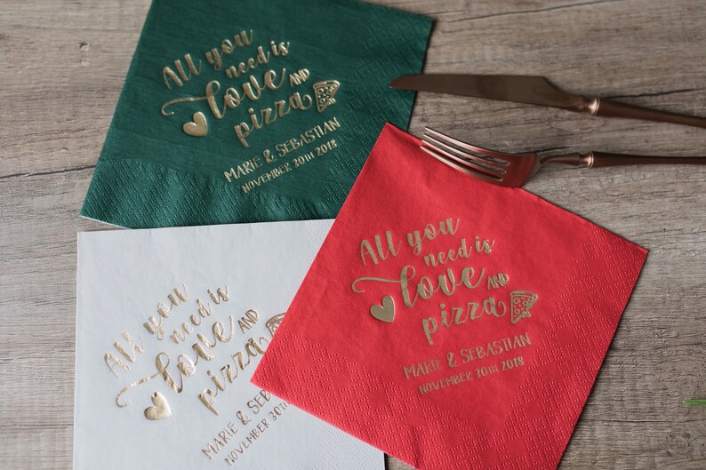 Custom Napkins All You Need is Love and Pizza Personalized Etsy