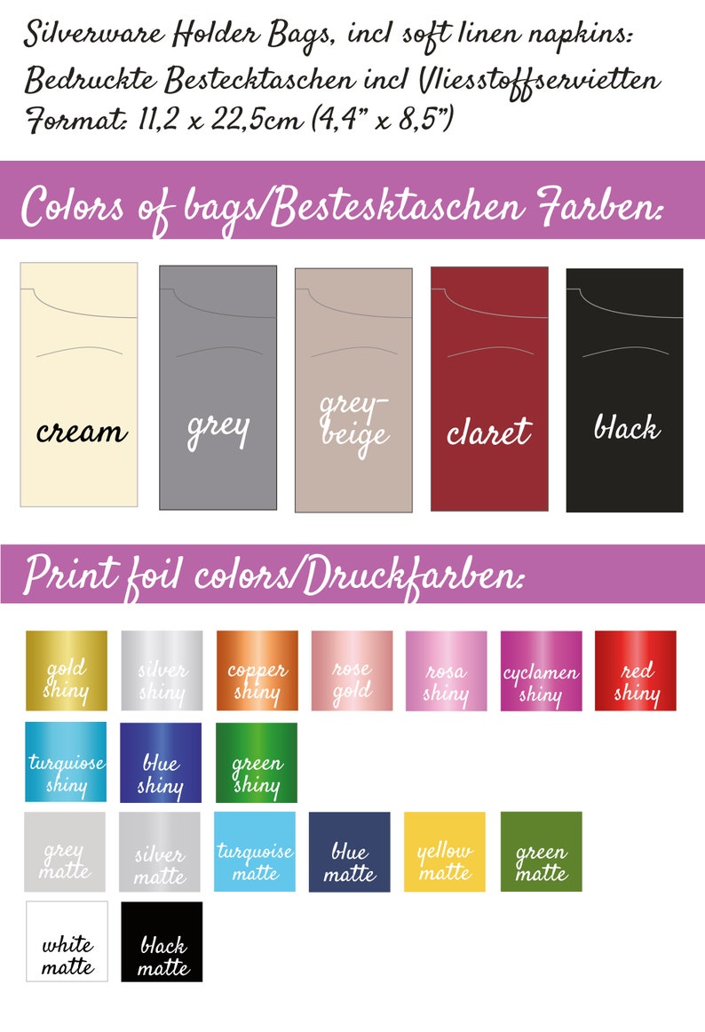 May include: A chart showing the color options for silverware holder bags and the print foil colors available. The bag colors are cream, grey, grey-beige, claret, and black. The print foil colors include gold, silver, copper, rose gold, rosa, cyclamen, red, turquoise, blue, green, grey, silver, turquoise, blue, yellow, and green.