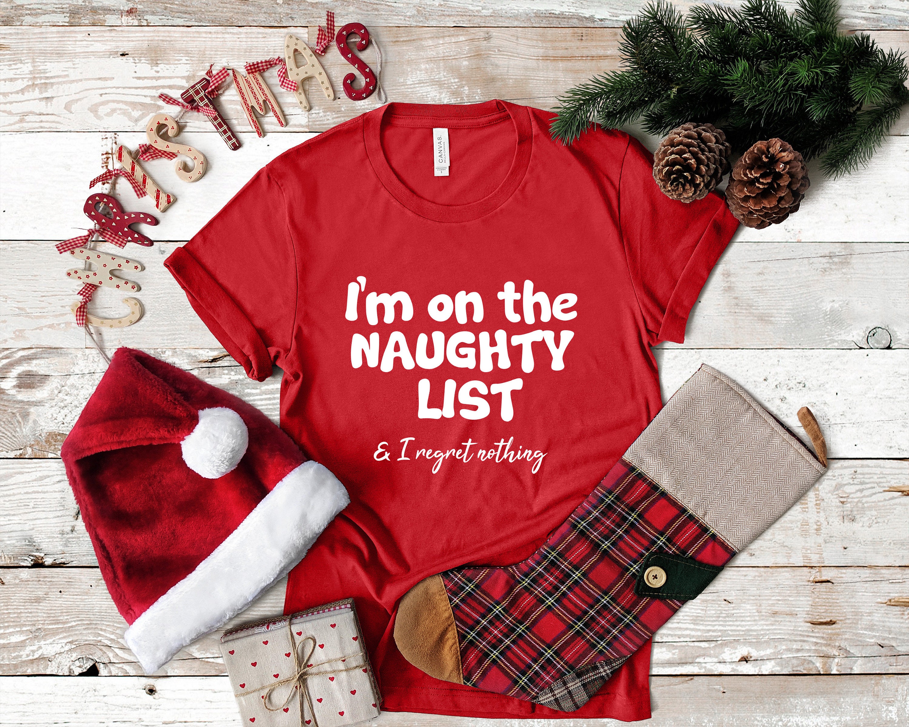 I'm on the Naughty List Shirt Naughty List Tshirt Etsy UK