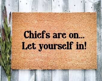 Handmade Coir Doormat - "Chiefs Are On, Let Yourself In!" Football Welcome Mat