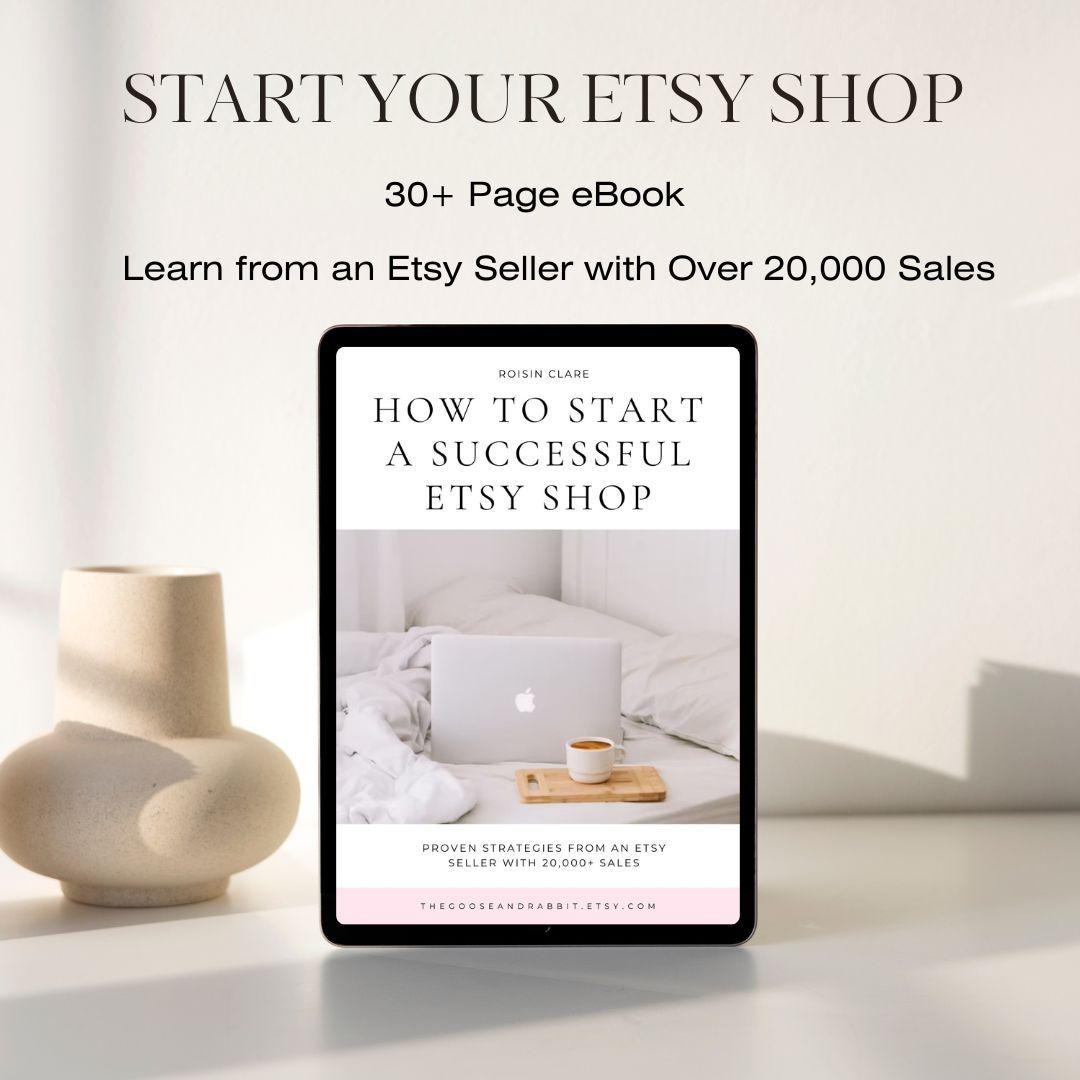 How to Start a Successful Etsy Shop Ebook - Sell on Etsy Guide ...