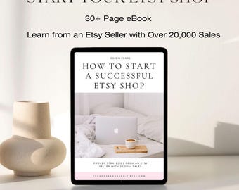 Ebook "Como Iniciar uma Loja de Sucesso no Etsy" - Guia de Vendas no Etsy, Vendedores Iniciantes no Etsy, Ebook para o Sucesso de Vendedores no Etsy
