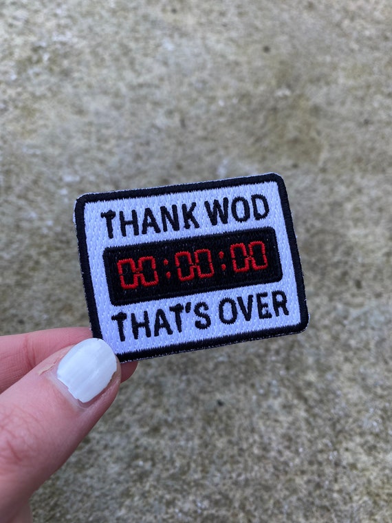 Thank Wod That’s Over Iron on Patch - CrossFit Patch, Gym Patch