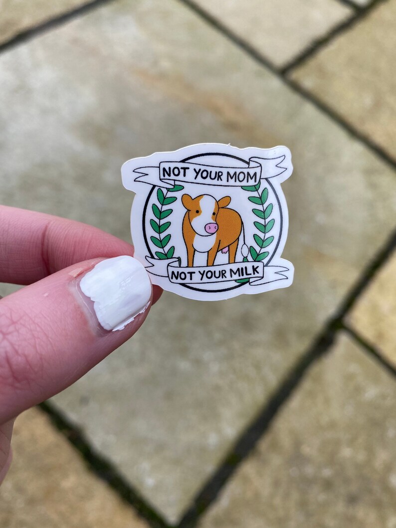 Not Your Mom Not Your Milk Sticker Waterproof Sticker - Etsy