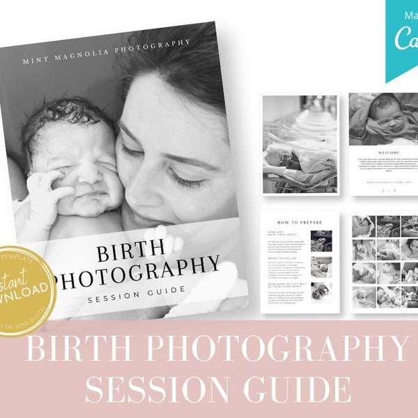 Birth Photography Session Guide, Client Prep Guide, Birth Story, Newborn Session Guide, Photography Canva Templates, Canva Templates