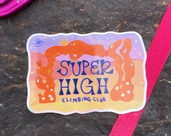 Super High Climbing Club Holographic Sticker / Climbing Sticker / Smith Rock Sticker / Red Rock Sticker / Sport Climbing Sticker