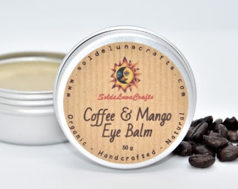 Coffee Mango Eye Balm - Coffee Oil - Vegan - Undereye -Natural Age Defying -Preservatives Free - Planet & Skin Friendly -Natural Ingredients