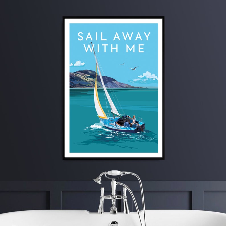 Sail Away with me, Sailing in Scotland, United Kingdom, A3 Prints & A2 Posters, Vintage travel illustration image 2