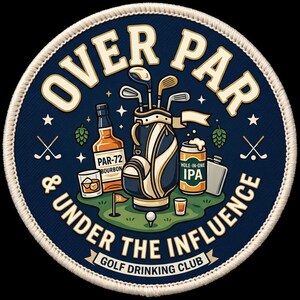 Parche para gorra "Over Par & Under The Influence" — Parche de velcro de 6,35 cm (2,5 pulgadas) con impresión UV, regalo divertido para los amantes del golf y las bebidas.