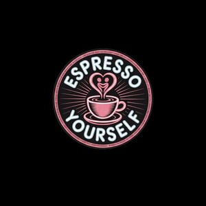 May include: A circular sticker featuring a black background with a pink coffee cup in the centre. Above the cup, a heart-shaped steam design rises. The white text ESPRESSO YOURSELF curves around the cup, framed by thin pink radial lines.