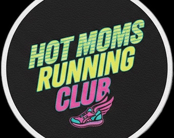 Regalo divertido para mamá: parche para gorra "Hot Mom's Running Club", parche de 6,35 cm (2,5 pulgadas) con impresión UV y cierre de velcro para gorras de camionero.