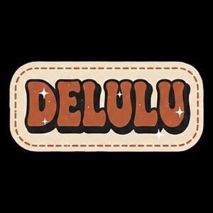 Delulu Hat Patch — UV-Printed 2.5" Hook and Loop Patch for Trucker Hats, Funny Gift