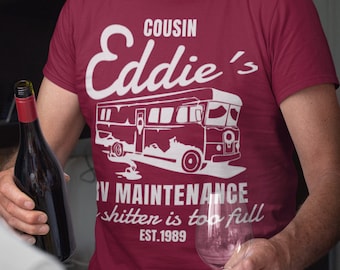 Cousin Eddie RV Maintenance T-Shirt: Funny Christmas Vacation Tee