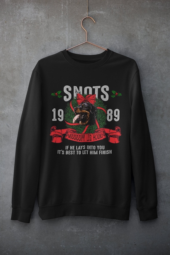Christmas Vacation Snots Mississippi Leg Hound T-Shirt Christmas Vacation Snots Mississippi Leg Hound T-Shirt