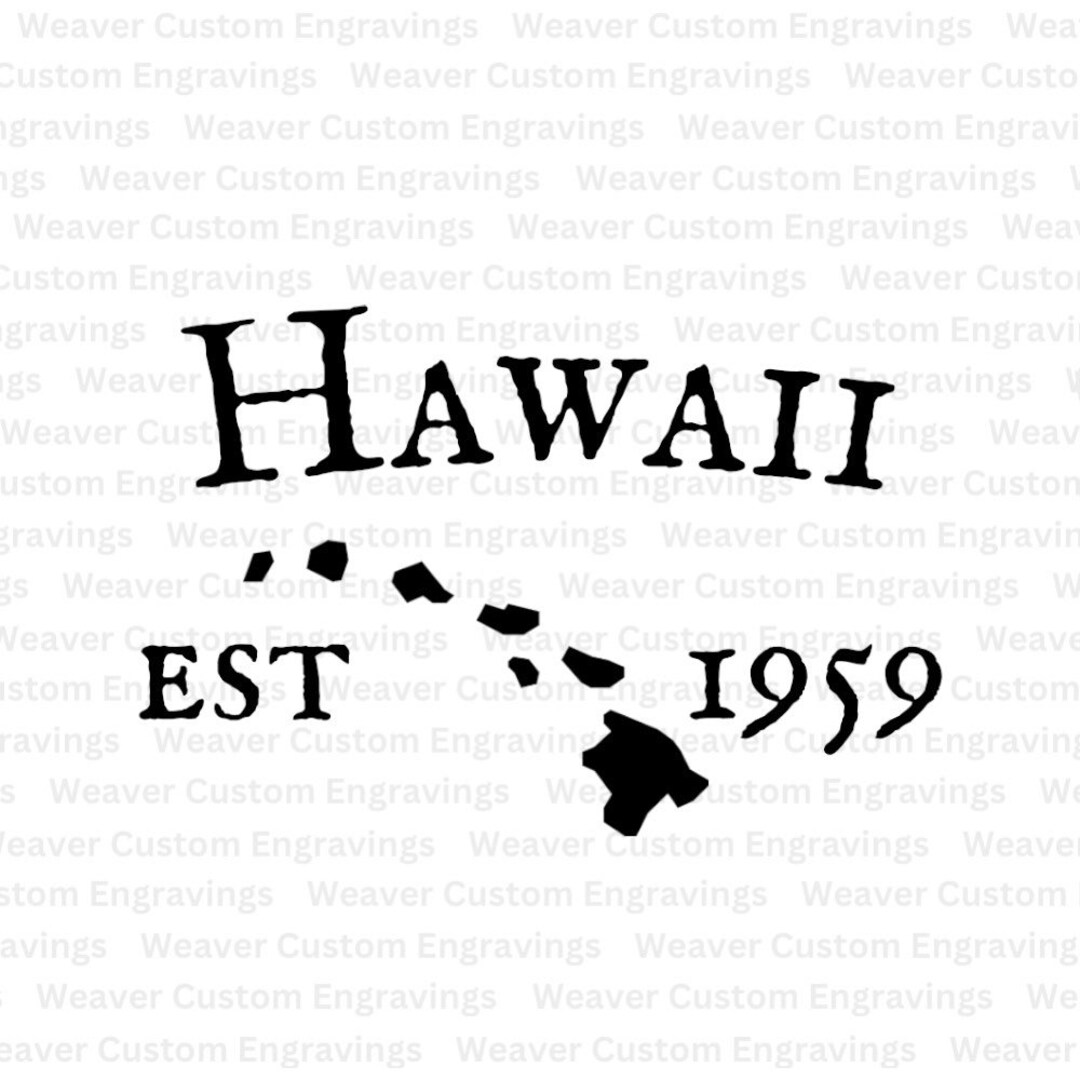 Esquema de Hawái con fecha establecida 1959 SVG PNG, Archivo Cricut del  Estado de Hawái, Archivo de corte de imágenes prediseñadas vectoriales, ..., image size:1080x1080