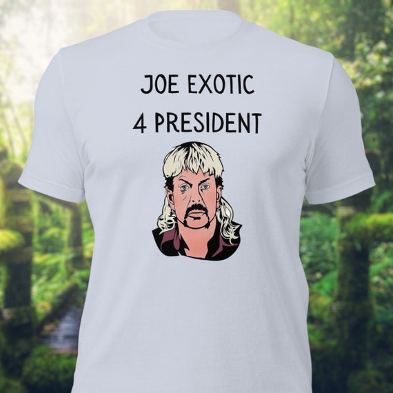 Joe exotic best sale campaign shirt
