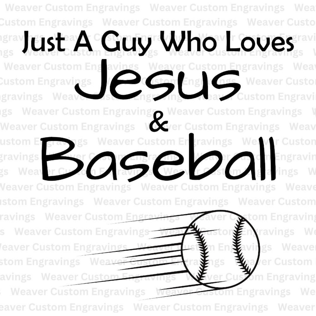 Just A Guy Who Loves Jesus & Baseball SVG PNG PDF, Christian Sports ...