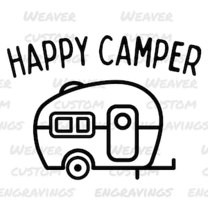 Happy Camper PNG SVG Digital Design Download | Camper T-shirt Design | Outdoor Theme Camping Wall Art | Camping Theme File For Cricut Print