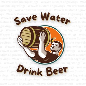 Save Water, Drink Beer SVG PNG PDF Graphic: Cheers to Conservation!