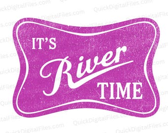 River Time SVG, River Life digitale download, Summer Boating Cut-bestand, Instant SVG voor Cricut-projecten